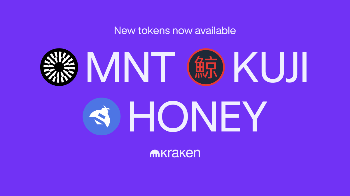 We’re thrilled to announce that Mantle (MNT), Kujira (KUJI), and Hivemapper (HONEY) are now available on Kraken! Funding and trading MNT, KUJI, and HONEY funding starts now and trading will be live on July 3, 2024. Add your token to your Kraken account by navigating to Funding, selecting the asset, and hitting Deposit. Make sure The post Trading for MNT, KUJI, and HONEY starts July 3 appeared first on Kraken Blog .