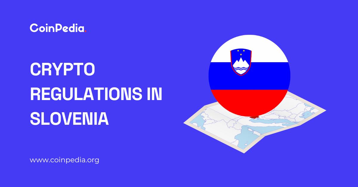 Crypto Regulations in Slovenia 2024