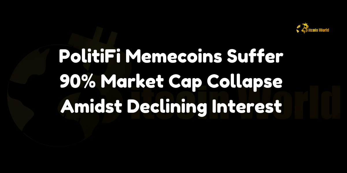 PolitiFi Memecoins Suffer 90% Market Cap Collapse Amidst Declining Interest