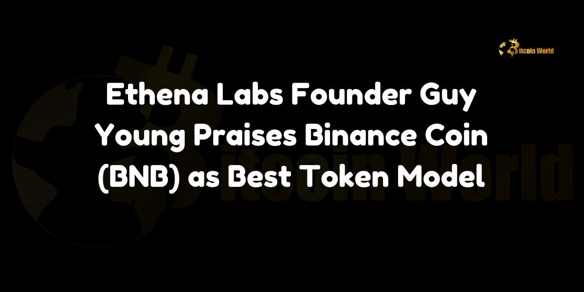 Ethena Labs Founder Guy Young Praises Binance Coin (BNB) as Best Token Model Guy Young, the founder of Ethena Labs, recently took to X (formerly Twitter) to express his admiration for Binance Coin (BNB), calling it the best token model in the cryptocurrency market. According to Young, BNB’s tokenomics and its integration with the Binance