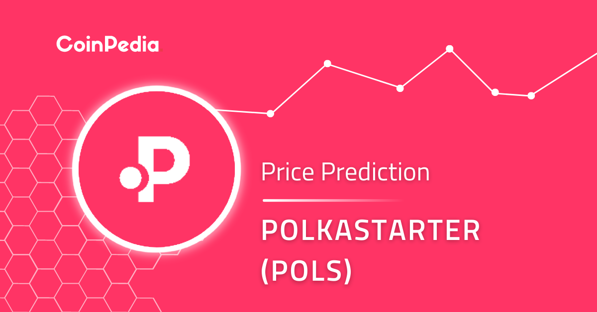 Polkastarter Price Prediction 2024 – 2030: Will POLS Price Hit $1 This Year?