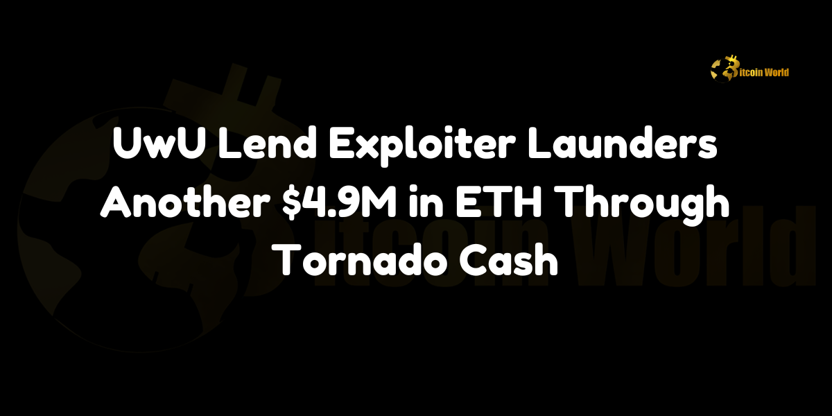 UwU Lend Exploiter Launders Another $4.9M in ETH Through Tornado Cash In a concerning development within the decentralized finance (DeFi) sector, an exploiter-labeled address associated with the UwU Lend protocol has laundered approximately 2,009 ETH (valued at around $4.9 million) through the crypto mixer Tornado Cash, according to a report by PeckShield. This incident marks