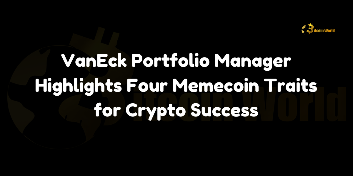 VanEck Portfolio Manager Highlights Four Memecoin Traits for Crypto Success