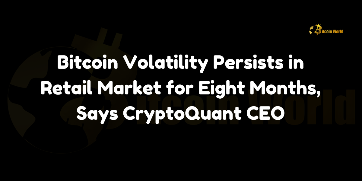 Bitcoin volatility has persisted in the retail market for eight consecutive months, according to Ki Young Ju, CEO of on-chain market intelligence firm CryptoQuant. This sustained period of fluctuation underscores the inherent unpredictability of Bitcoin as an investment asset, raising concerns and prompting strategic considerations among retail investors. Understanding Bitcoin Volatility: A Comprehensive Overview Bitcoin,