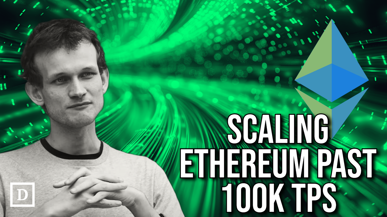 Vitalik Outlines Ethereum’s Road to 100,000 TPS