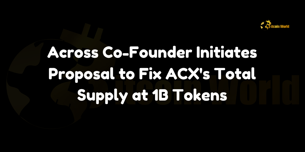 Across Co-Founder Initiates Proposal to Fix ACX’s Total Supply at 1B Tokens In a strategic move to stabilize and potentially enhance the value of its native token, Hart Lambur, co-founder of the cross-chain intents protocol Across, has initiated a proposal on Snapshot to fix the total supply of ACX tokens at 1 billion. The proposal