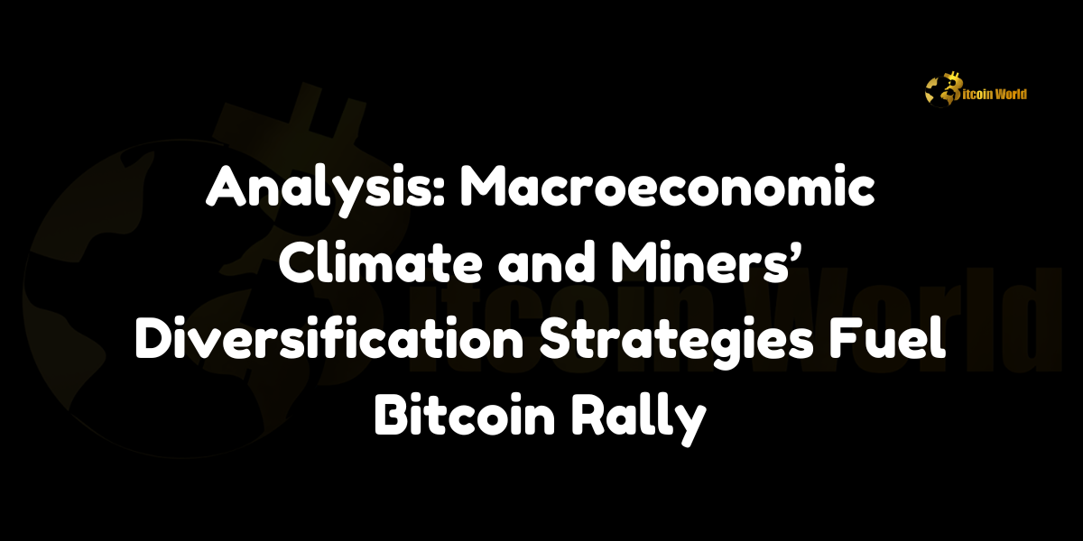 Macroeconomic Climate and Miners’ Diversification Strategies Fuel Bitcoin Rally In a dynamic intersection of macroeconomic trends and strategic corporate maneuvers, Bitcoin is experiencing a notable rally. According to Mitchell Askew, head analyst at Bitcoin mining firm Blockware, factors such as deficit spending, lower interest rates, and miners’ diversification strategies are converging to drive investor interest