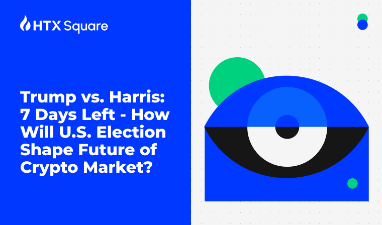 With just one week until polls open in the U.S. presidential election, November 5 is expected to be, The post Trump vs. Harris: 7 Days Left – How Will U.S. Election Shape Future of Crypto Market? first appeared on HTX Square .