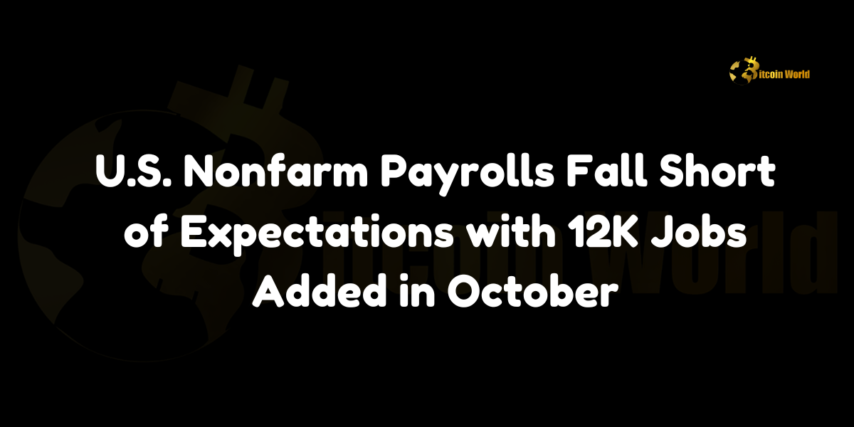 USA Nonfarm Payrolls Fall Short of Expectations with 12K Jobs Added in October In a surprising turn for the U.S. labor market, nonfarm payroll employment increased by 12,000 in October, significantly below the 106,000 jobs anticipated by market analysts. According to data from the U.S. Bureau of Labor Statistics (BLS) reported by Investing.com, the unemployment