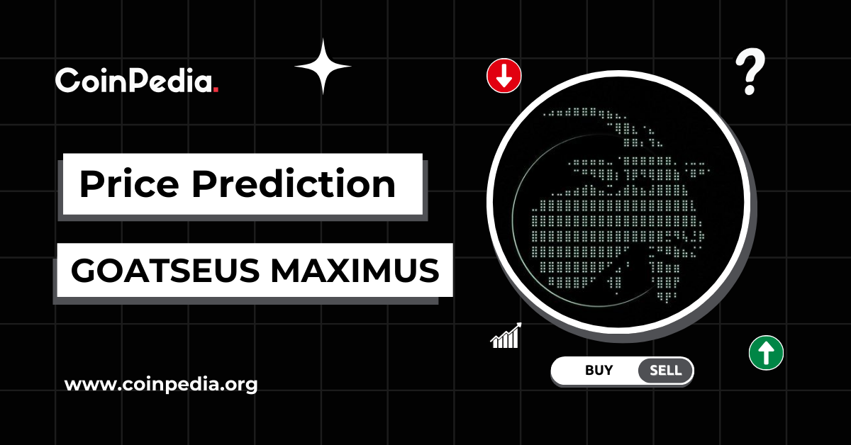 Goatseus Maximus Price Prediction 2024 – 2030: Will GOAT Price 10X?