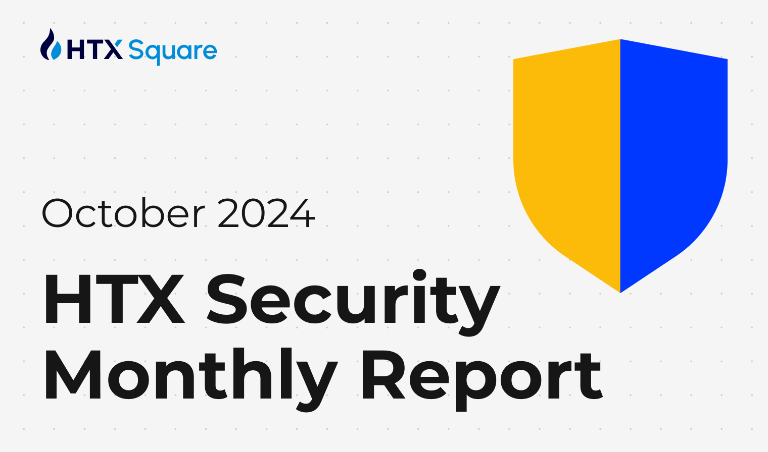 HTX Releases October Security Monthly Report, Prioritizing User Asset Protection