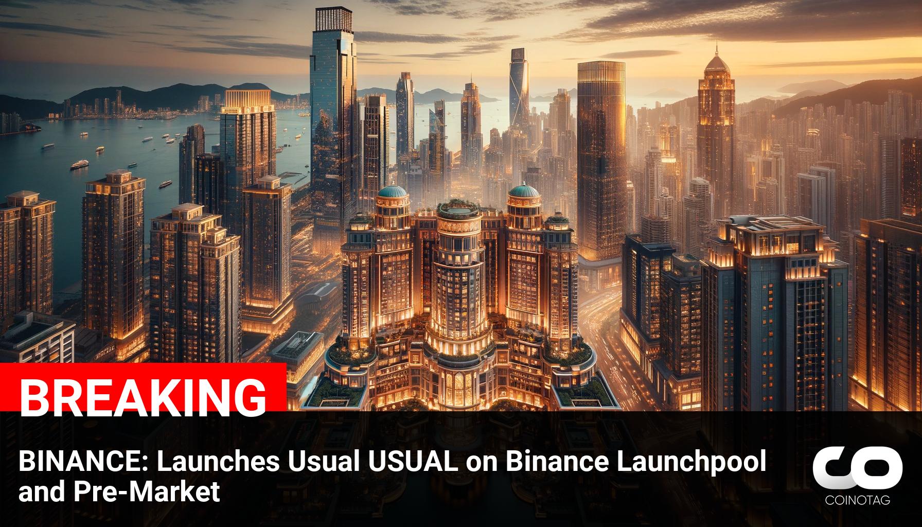 Binance Introduces Usual (USUAL) on Binance Launchpool and Pre-Market: Everything You Need to Know