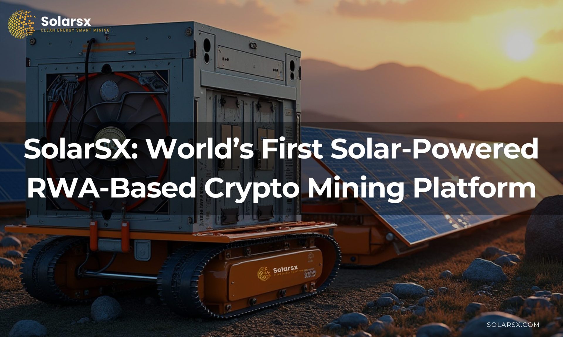 SolarSX: World’s First Solar-Powered RWA-Based Crypto Mining Platform