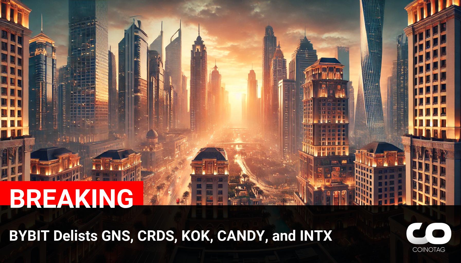 Bybit’s Delisting of GNS, CRDS, KOK, CANDY, and INTX: What It Means for Cryptocurrency Investors