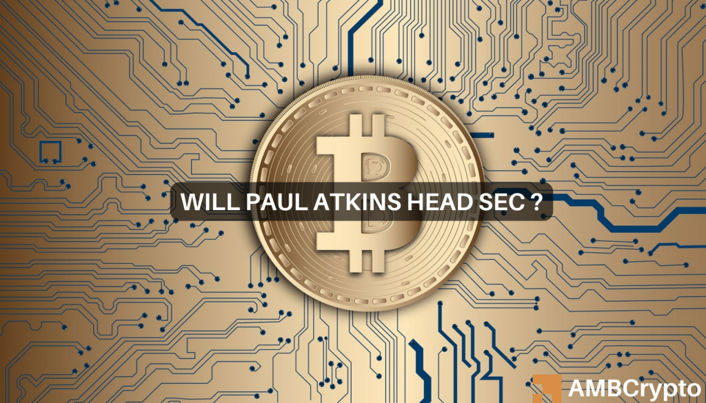 What Paul Atkins’ SEC appointment could mean for Bitcoin?