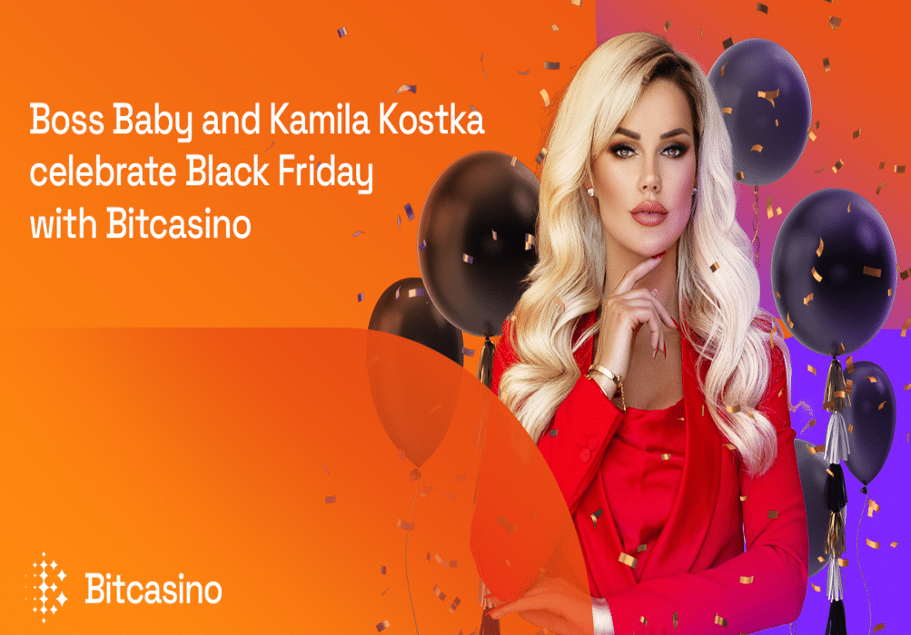 Boss Baby and Kamila Kostka celebrate Black Friday with Bitcasino