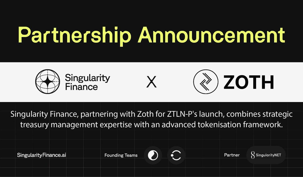 Zoth and Singularity Finance Launch ZTLN Prime to Bring Institutional Grade Funds On-chain