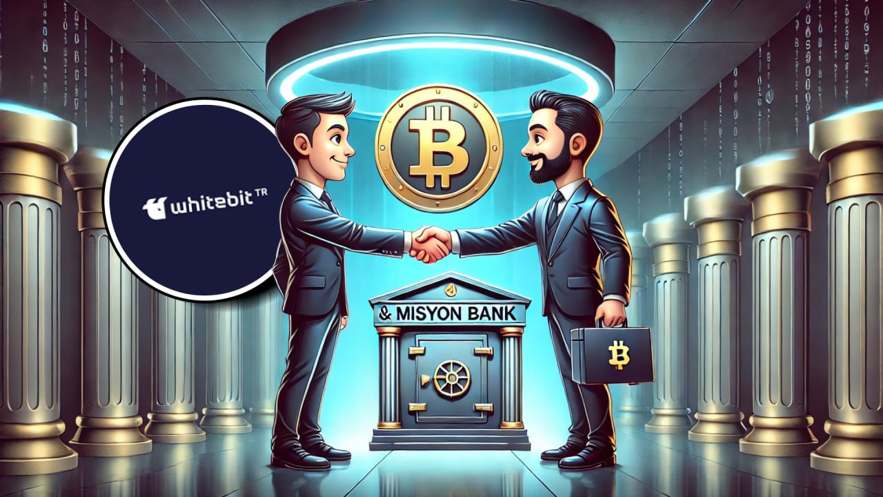 WhiteBIT TR and Misyon Bank Sign Agreement