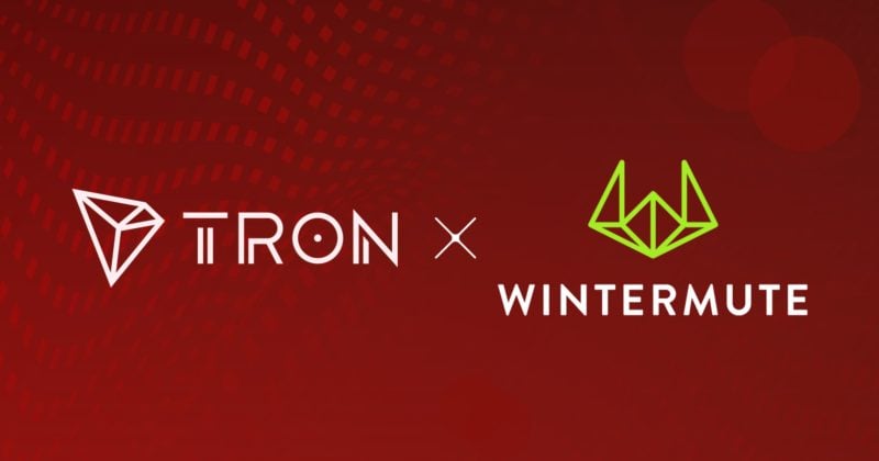 TRON and Wintermute further strategic collaboration