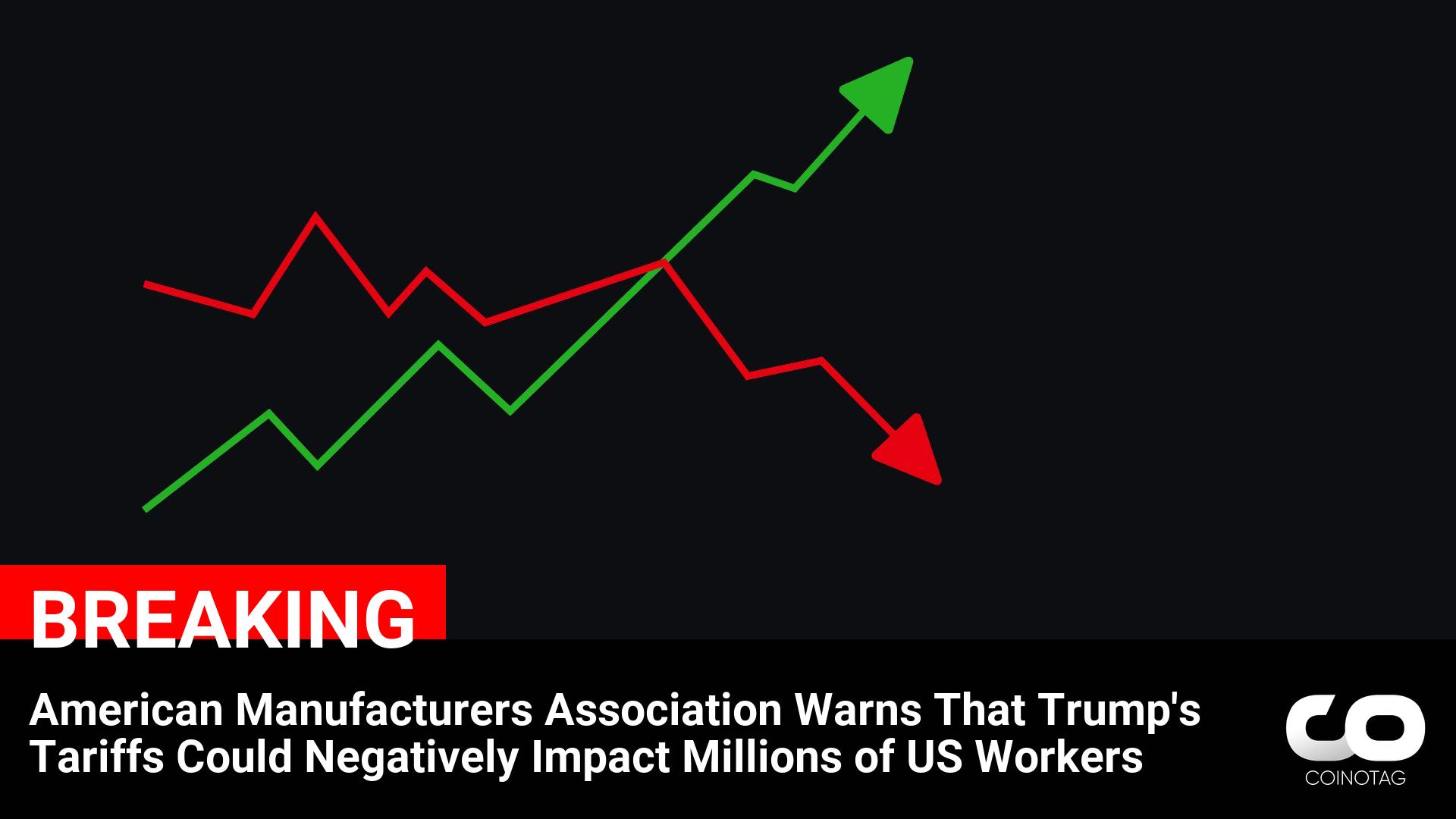 Potential Impact of Trump’s Tariffs on American Manufacturers Raises Concerns for US Labor Force