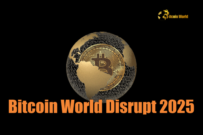 Urgent: Last Chance to Save $1,130 at Bitcoin World Disrupt 2025 – Secure Your Spot!